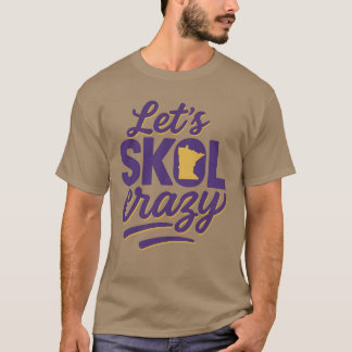 Skol Crazy Minnesota lassend T-Shirt