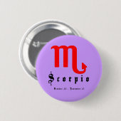 Skorpio, Horoskop, Zodiac, Astrologie Button (Vorne & Hinten)