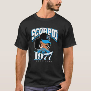 Skorpion 1977 Melanin Göttin Astrologie Kleidung T-Shirt