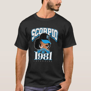 Skorpion 1981 Zodiac Königinnen Afro Astrologie Ge T-Shirt