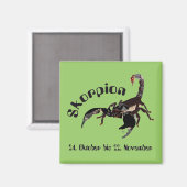 Skorpion 24. bis 22. Oktober Magnet (Vorderseite/Rückseite)