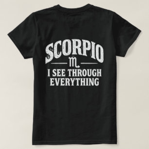 Skorpion Ich sehe durch alles T-Shirt
