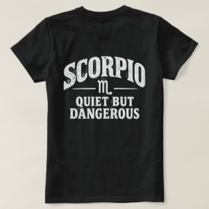 Skorpion Still Aber Gefährlich T-Shirt