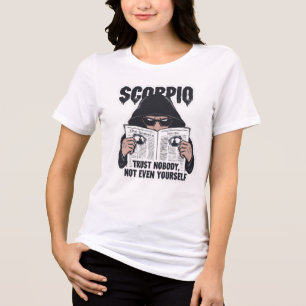 Skorpion Vertrauen Sie Niemandem Lustiges Zodiac G Tri-Blend Shirt