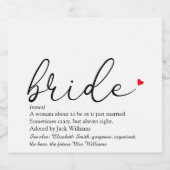 Skript-Bride-Definition-Brautparty Hochfahren Schaumweinetikett (Einzelnes Label)