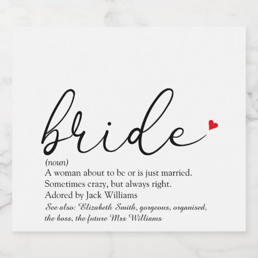 Skript-Bride-Definition-Brautparty Hochfahren Schaumweinetikett (Einzelnes Label)