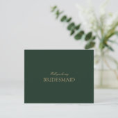 Skript Gold Forest Green Bridesmaid Vorschlagskart Save The Date (Stehend Vorderseite)