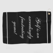 Skript-"Golf ist ein außerordentlich Golfhandtuch (Horizontal)