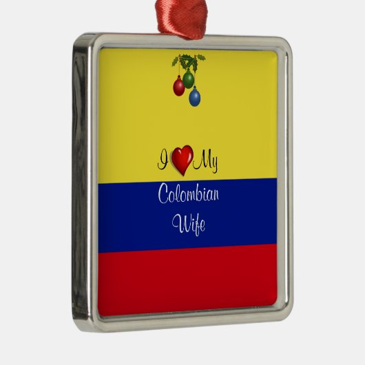 Skripttext: "I Liebe My Colombian Ehefrau Silbernes Ornament (Rechts)