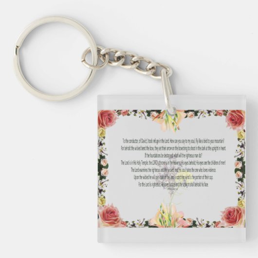 Skripture, Psalm 11, Colorful Flower Schlüsselanhänger (Vorderseite)