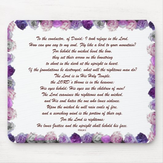 Skripture, Psalm 11, Purple Roses Mousepad (Vorne)