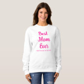 Skriptvorlage Womens Hot Pink Beste Mama je Sweatshirt (Vorne ganz)