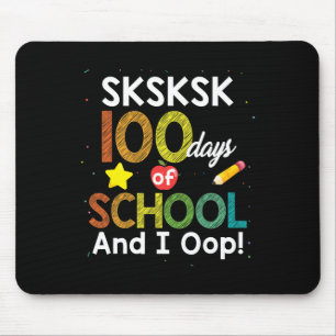 Sksk 100 Tage Schule und ich Oop Fun Lehrer St. Mousepad
