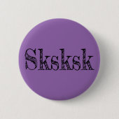 sksk button (Vorderseite)