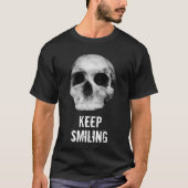 Skull - Behalt Lächeln T-Shirt (Vorderseite)