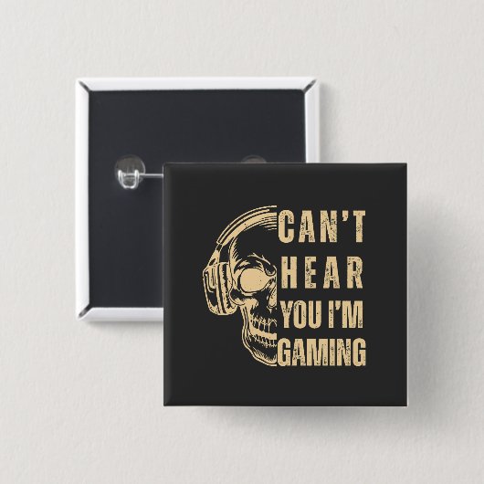 Skull Gamer Art – Can’t Hear You Button (Vorne & Hinten)