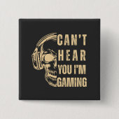 Skull Gamer Art – Can’t Hear You Button (Vorderseite)