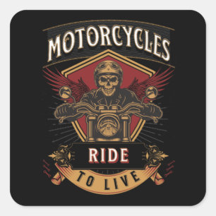 Skull Ride Motorräder, Reite um zu Leben Quadratischer Aufkleber