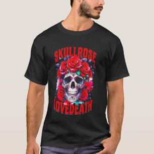 Skull Rose Liebe Tod Rose Skeletton Rote Blume Ros T-Shirt
