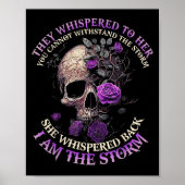 Skull They Whispered To Her You Can't With Stand T Poster (Vorne)