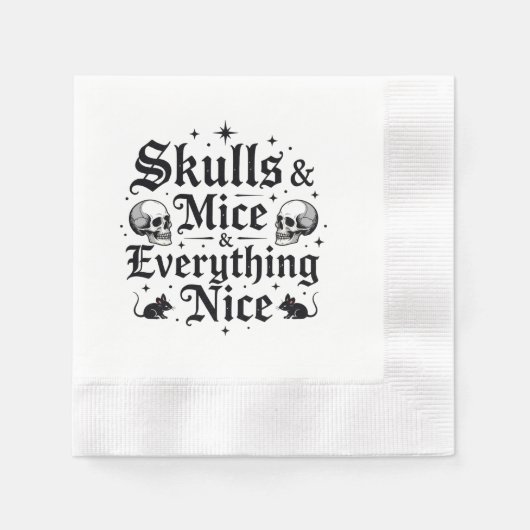 Skulls & Mäuse & Everything Nice Serviette (Vorderseite)