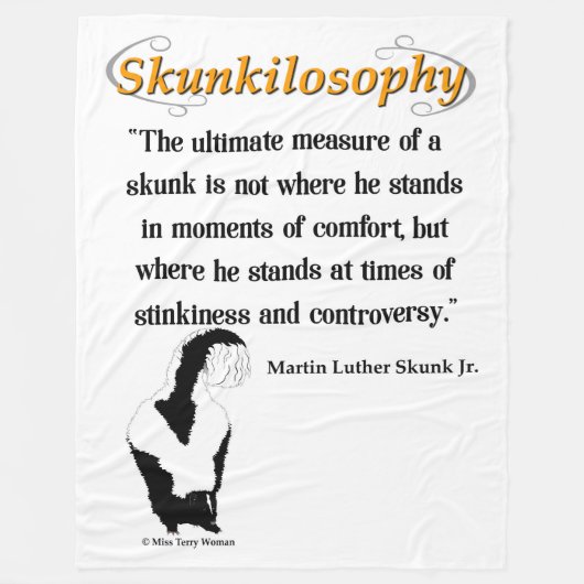 Skunkilosophy: Entscheidendes Maß eines Stinktiers Fleecedecke (Vorderseite)