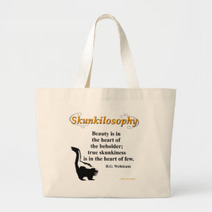 Skunkiphilosophie: wahre Schunkenheit große Tasche