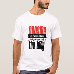 Skurril motivierendes T-Shirt, Träumer-Shirt T-Shirt