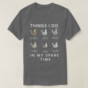 Skurriler Alltag eines Hühnerliebhabers Humorvoll T-Shirt