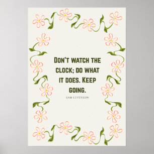 Skurriles Blumenposter mit Zitat – Produktivität Poster