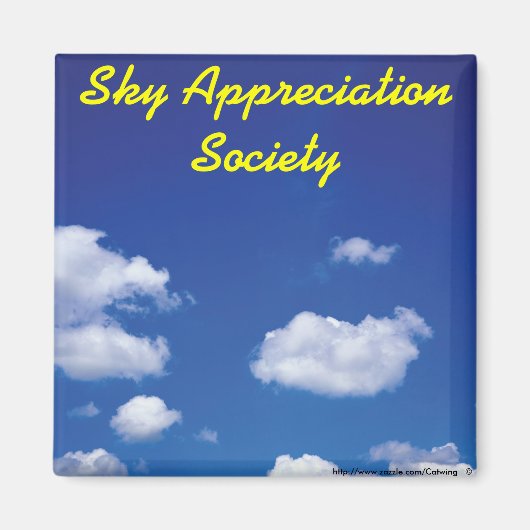 Sky Appreciating Society Magnet (Vorne)
