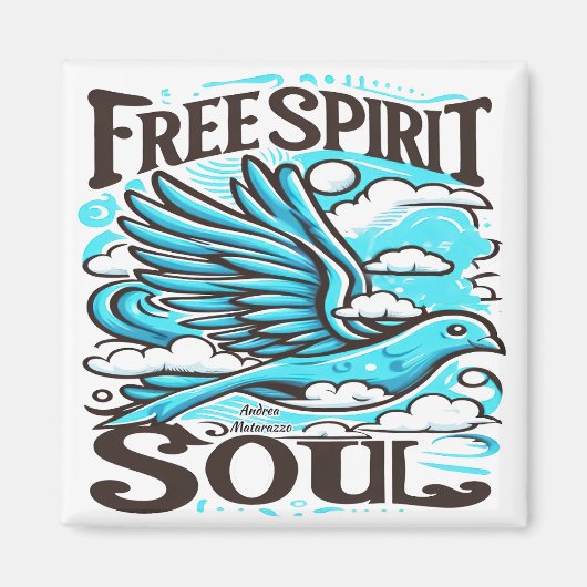 Sky Bird mit freiem Geist und Soul Magnet (Vorne)