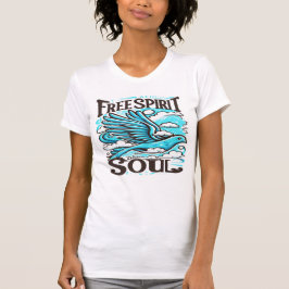 Sky Bird mit freiem Geist und Soul T-Shirt
