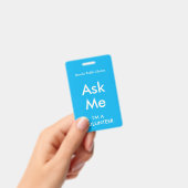 Sky Blue Frag Me Abzeichen für Freiwillige Ausweis (Handheld)