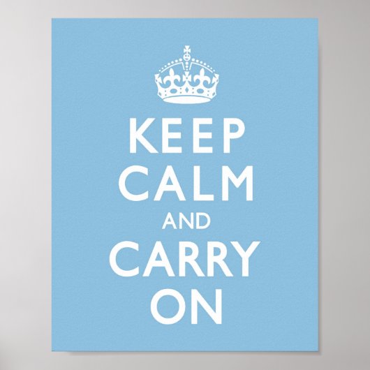 Sky Blue Keep Calm and Carry On Poster (Vorne)