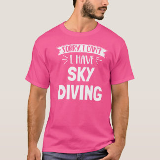 Sky Diving for Girls Women Boys Männer T-Shirt