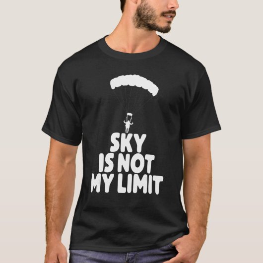 Sky Is Not My Wing   Paragliding Vacation Flying T T-Shirt (Vorderseite)