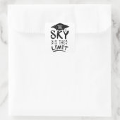 Sky ist das Limit Clever Abschluss Captions Niedli Quadratischer Aufkleber (Tasche)