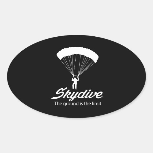 Skydive der Boden ist das Limit Ovaler Aufkleber (Vorderseite)
