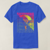 Skydive Fallschirmspringer Geschenkidee T-Shirt (Design vorne)