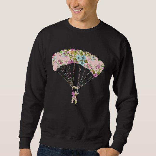 Skydive Parachute Parachutist Skydiver Skydiving   Sweatshirt (Vorderseite)