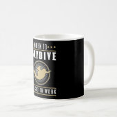 Skydive Skydive Jump Skydiver Flugzeug Funny Gift Kaffeetasse (VorderseiteRechts)