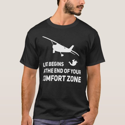 Skydive Skydiver Skydiver Fallschirm Comfort Zone T-Shirt (Vorderseite)