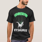 Skydiver Dinosaurs Skydiving Parachute Jumping Tre T-Shirt (Vorderseite)