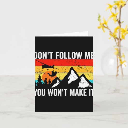 Skydiver Dont Follow Me I Do Stud Things Skydivi Karte (Gelbe Blume)