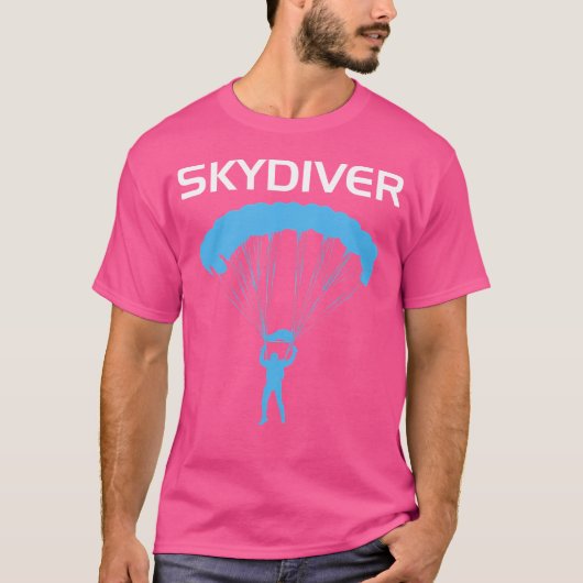 Skydiver Parachuting Skydiving T-Shirt (Vorderseite)