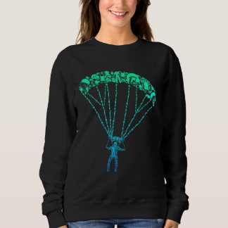 Skydiver Skydiving Parachuting Parachutist Sweatshirt