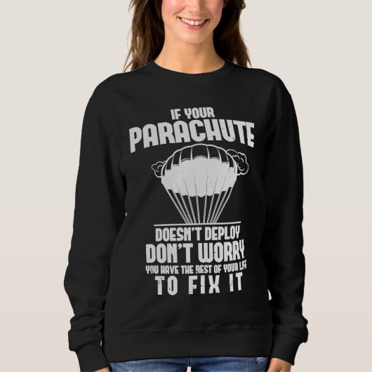 Skydiving Fallschirmspringer Lustiger Fallschirm B Sweatshirt (Vorderseite)