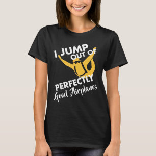 Skydiving Funny Birthday Geschenk für Sohn T-Shirt