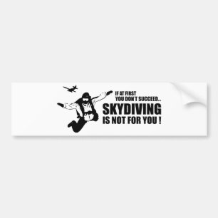 Skydiving ist nicht für Sie Autoaufkleber